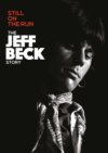 Jeff Beck - The Jeff Beck Story STILL ON THE RUN DVD Jeff Beck - The Jeff Beck Story STILL ON THE RUN DVD